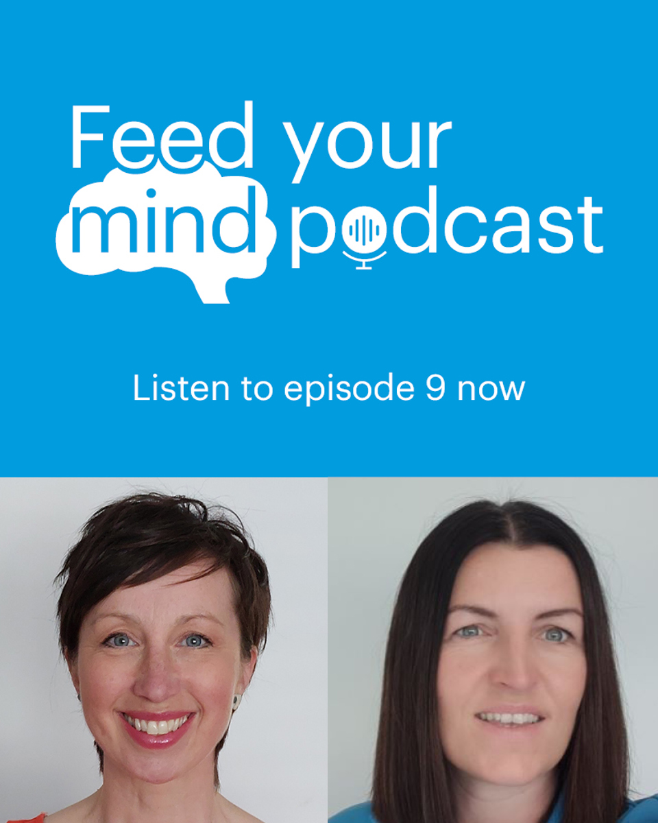Feed Your Mind Podcast ep9