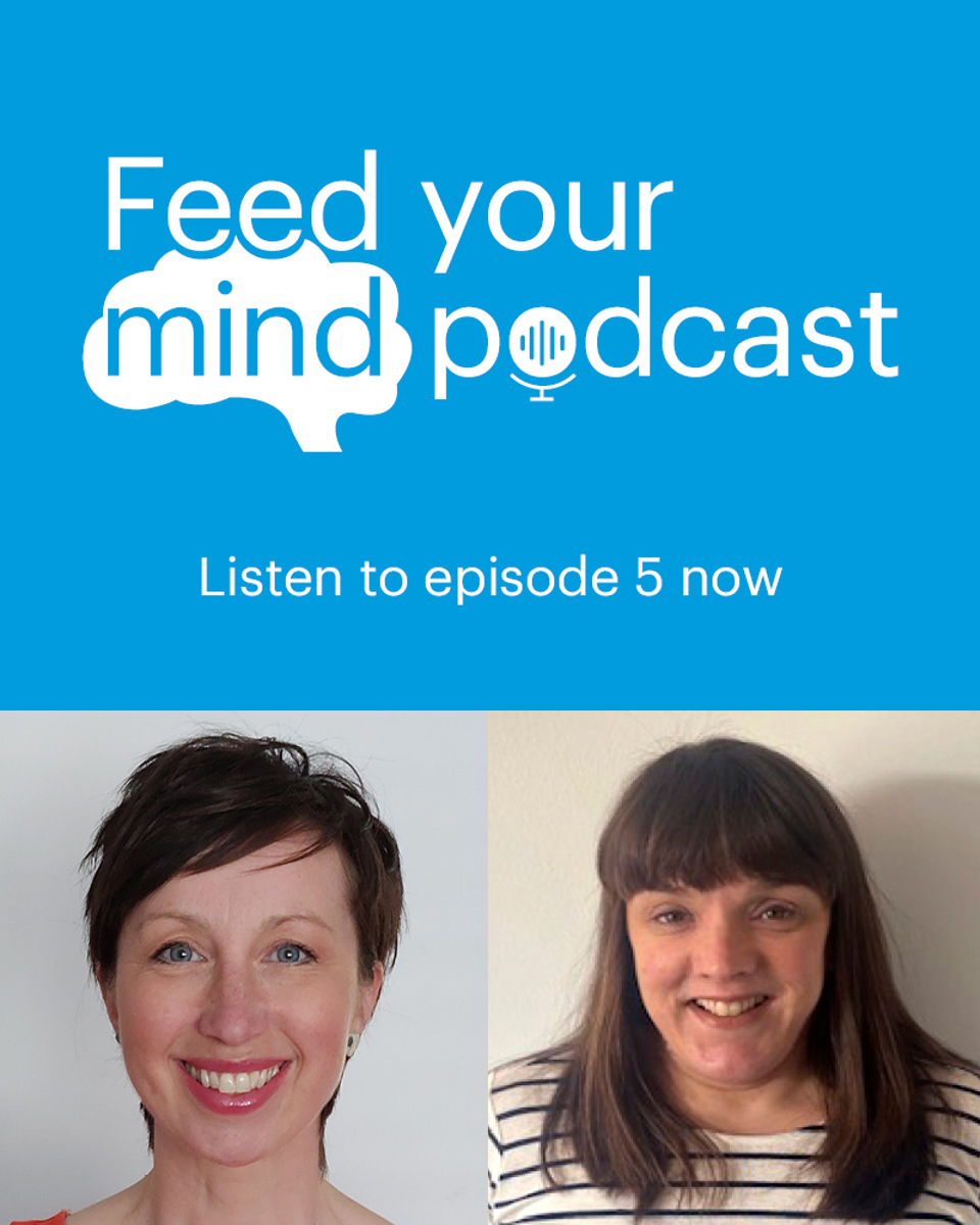 Feed your mind podcast ep5