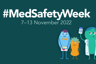 Medicine Safety Week aims to improve patient safety by reporting suspected side effects associated with medicine use.