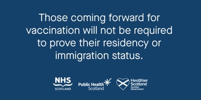 Those coming forward for vaccination don't need to confirm residency or immigration status